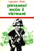 S,ERVANEKĪ BIĒŪK Ź VĪETNAMĪ, Nguyen Than